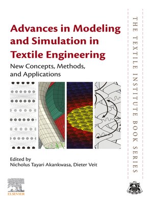 cover image of Advances in Modeling and Simulation in Textile Engineering